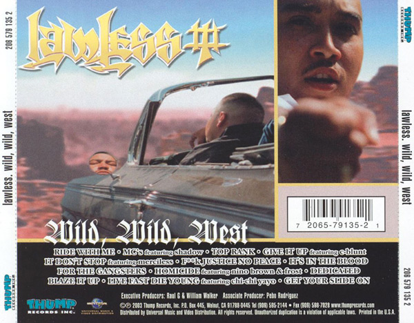 Lawless - Wild, Wild, West Chicano Rap